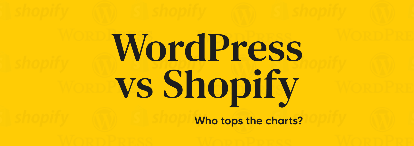 WordPress vs Shopify blog banner
